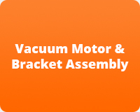 Vacuum Motor & Bracket Assembly