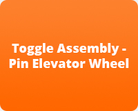 Toggle Assembly - Pin Elevator Wheel 