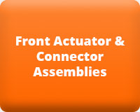 Front Actuator & Connector Assemblies